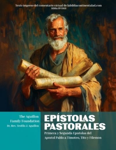 Cover for The Aguillon Family Foundation · Epístolas Pastorales (Book) (2024)