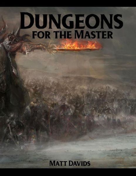 Cover for Matt Davids · Dungeons for the Master (Paperback Book) (2017)