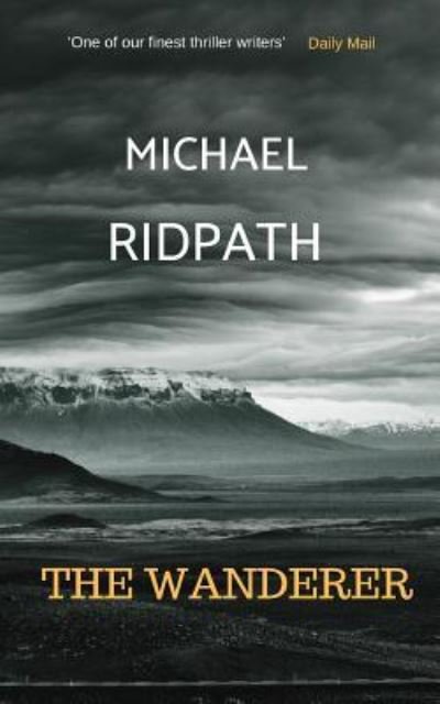 Cover for Michael Ridpath · The Wanderer (Paperback Book) (2018)