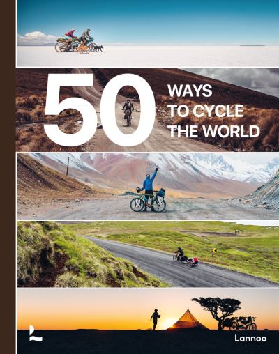 Cover for Belen Castello · 50 Ways to Cycle the World (Hardcover bog) (2021)