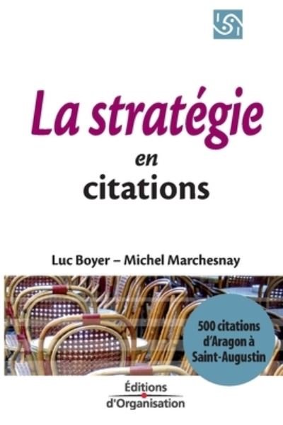 Cover for Luc Boyer · La stratégie en citations (Pocketbok) (2002)