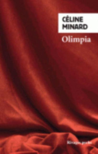 Cover for Celine Minard · Olimpia (Paperback Book) (2016)