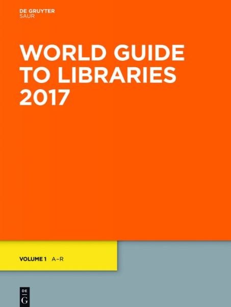 Cover for No Contributor · World Guide to Libraries 2017 (Hardcover bog) (2017)