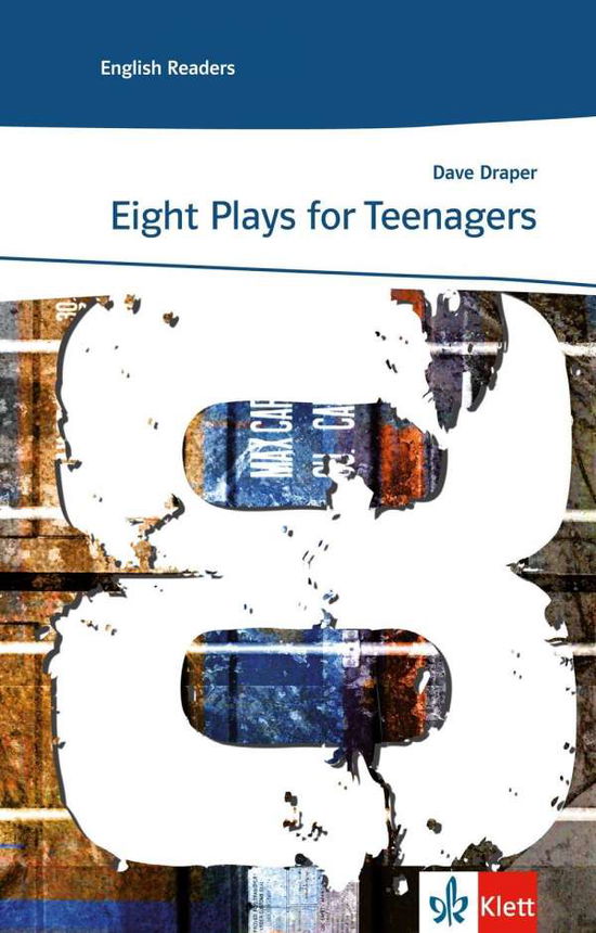 Eight Plays for Teenagers - D. Draper - Książki -  - 9783125496514 - 