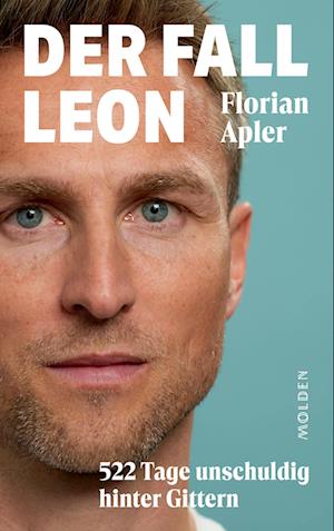 Der Fall Leon - Florian Apler - Books - Molden Verlag in Verlagsgruppe Styria Gm - 9783222151514 - February 6, 2025