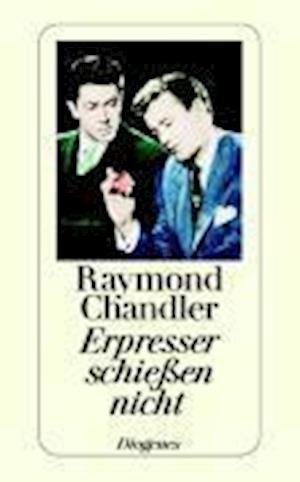 Cover for Raymond Chandler · Detebe.20751 Chandler.erpresser Schieß. (Bog)