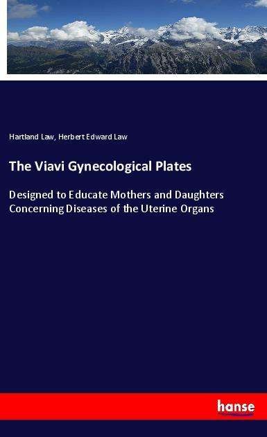 Cover for Law · The Viavi Gynecological Plates (Book)