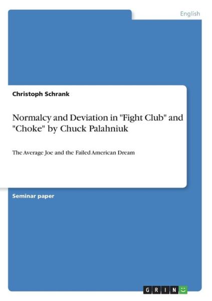 Cover for Schrank · Normalcy and Deviation in &quot;Figh (Book)