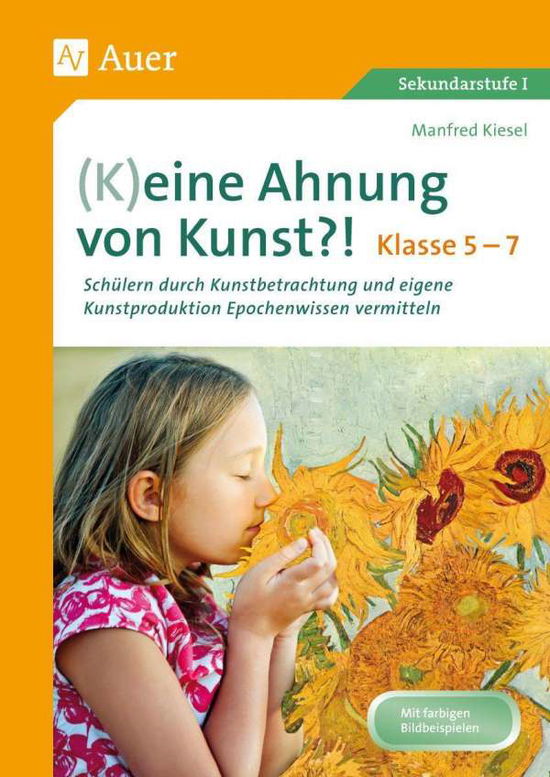 Cover for Kiesel · (K)eine Ahnung von Kunst (Book)