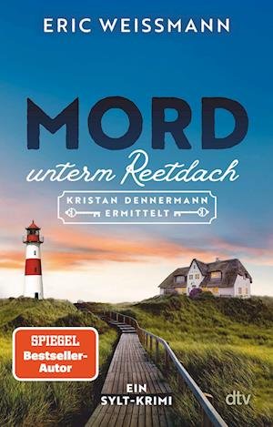 Cover for Eric Weißmann · Mord unterm Reetdach (Bok) (2024)