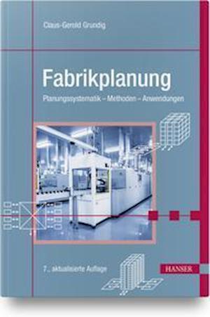 Cover for Claus-Gerold Grundig · Fabrikplanung (Paperback Book) (2021)