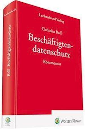 Cover for Rolf · Beschäftigtendatenschutz (Book)