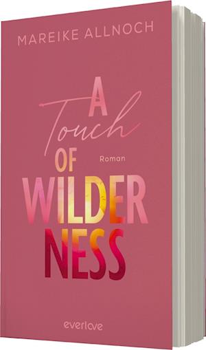 Cover for Mareike Allnoch · A Touch of Wilderness (Book) (2024)