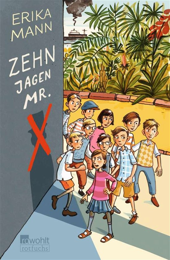 Cover for Erika Mann · Zehn jagen Mr. X (Innbunden bok) (2019)
