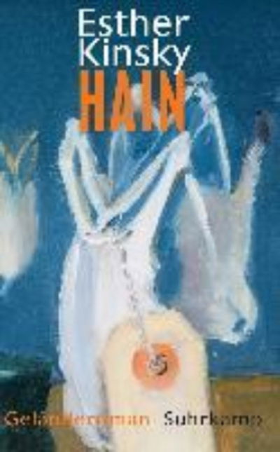 Cover for Esther Kinsky · Hain (Pocketbok) (2019)