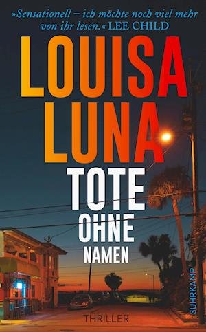 Cover for Louisa Luna · Tote ohne Namen (Bok) (2022)
