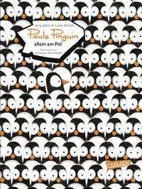 Paule Pinguin allein am Pol - John - Books -  - 9783551518514 - 