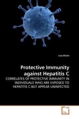 Cover for Elliott · Protective Immunity against Hep (Buch)