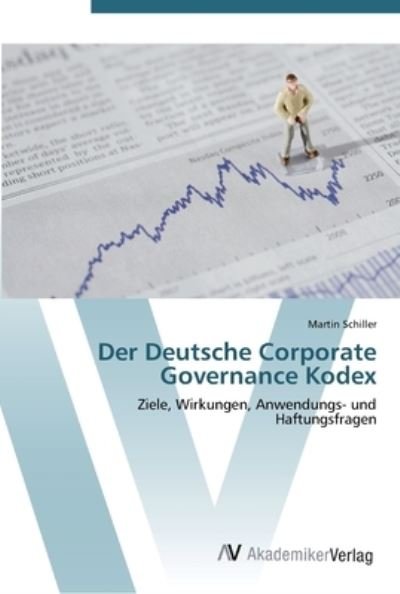 Cover for Schiller · Der Deutsche Corporate Governa (Bok) (2012)