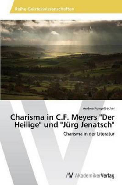 Cover for Kengelbacher Andrea · Charisma in C.f. Meyers (Paperback Book) (2013)