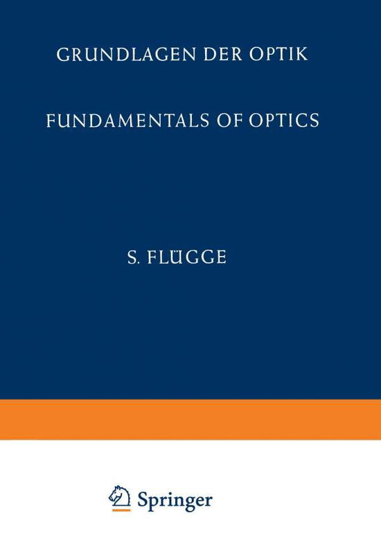 Cover for E Bergstrand · Grundlagen Der Optik / Fundamentals of Optics (Paperback Book) [1956 edition] (2012)