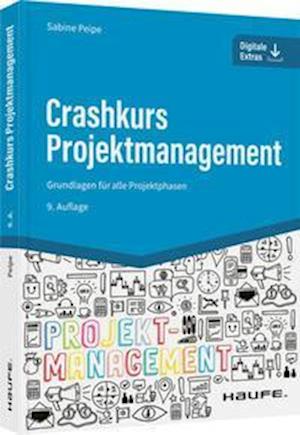 Cover for Sabine Peipe · Crashkurs Projektmanagement - inkl. Arbeitshilfen online (Paperback Book) (2022)