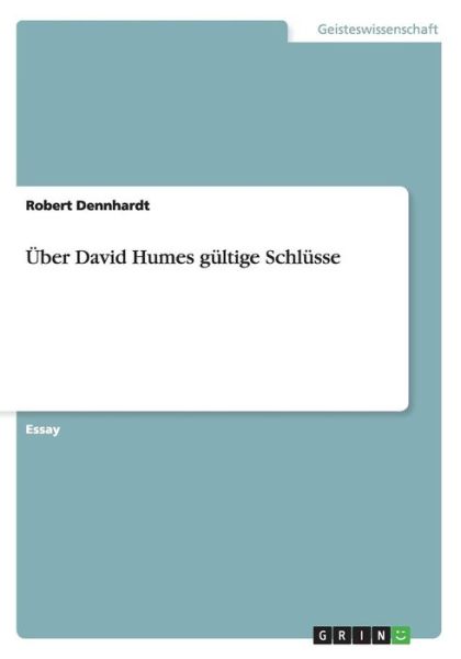 Cover for Dennhardt · Über David Humes gültige Schl (Book) [German edition] (2014)