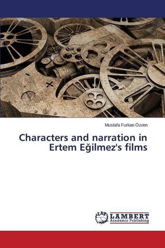 Cover for Ozren Mustafa Furkan · Characters and Narration in Ertem E Ilmez's Films (Paperback Bog) (2014)