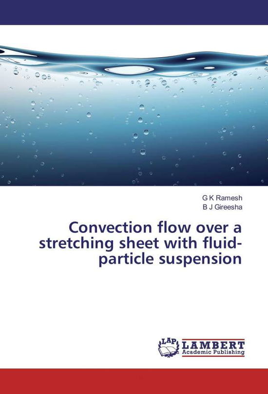 Cover for Ramesh · Convection flow over a stretchin (Bok)