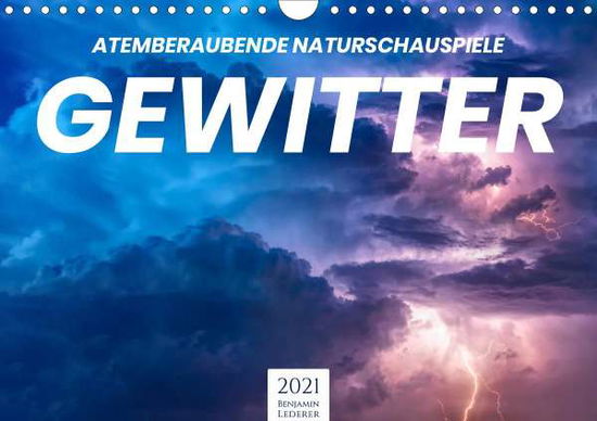Gewitter - atemberaubende Natur - Lederer - Bøger - - 9783672455514 -