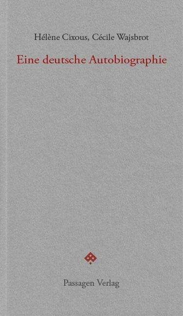 Cover for Cixous · Eine deutsche Autobiographie (Book)