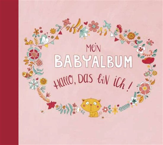Cover for Taube · Mein Babyalbum - Hallo, das bin i (Book)
