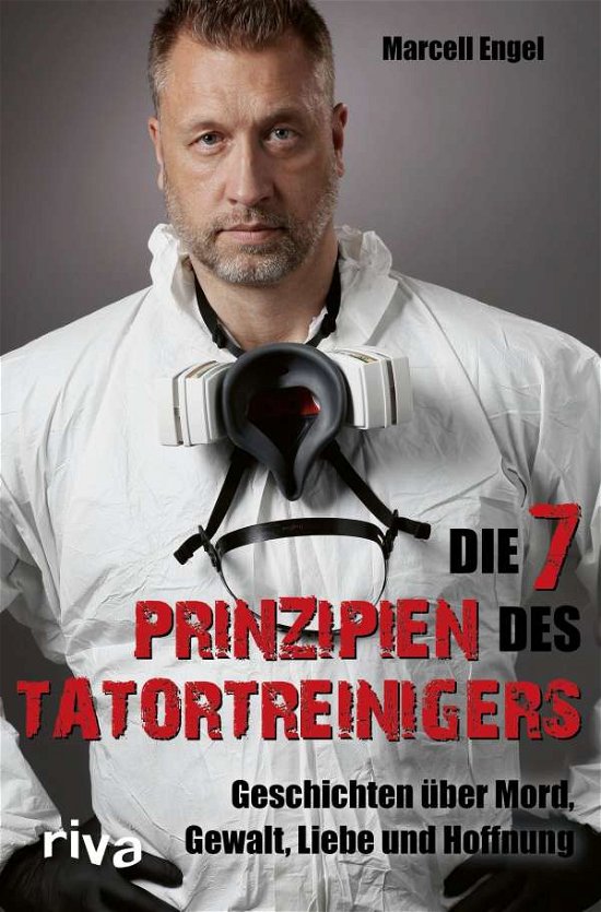 Cover for Marcell Engel · Die 7 Prinzipien des Tatortreinigers (Taschenbuch) (2021)