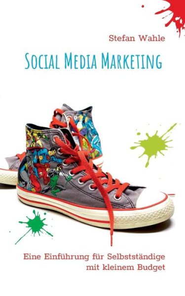 Cover for Wahle · Social Media Marketing (Book) (2019)