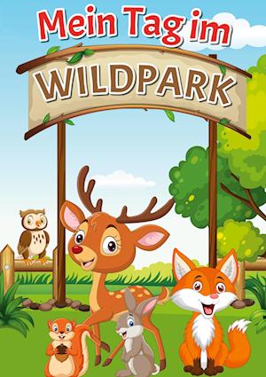 Cover for Patrick Klimesch · Mein Tag im Wildpark (Paperback Book) (2022)