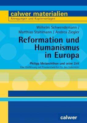 Cover for Schwendemann · Reformation und Humanismus (N/A)