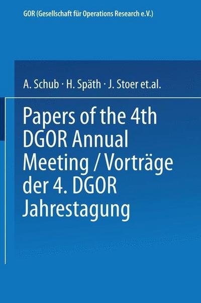 Cover for A Schub · Vortrage der Jahrestagung 1974 DGOR Papers of the Annual Meeting - Operations Research Proceedings (Paperback Book) (1974)