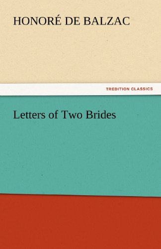 Cover for Honoré De Balzac · Letters of Two Brides (Tredition Classics) (Paperback Book) (2011)