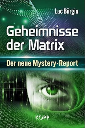 Cover for Luc Burgin · Geheimnisse der Matrix (Gebundenes Buch) (2021)