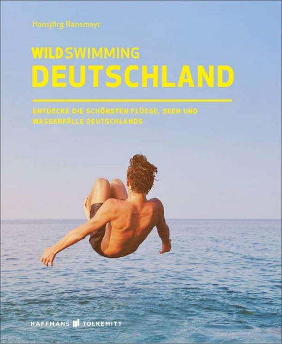 Cover for Ransmayr · Wild Swimming Deutschland (Book)