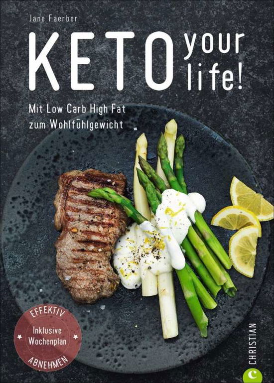 Cover for Jane Faerber · Keto your life! (Pocketbok) (2020)