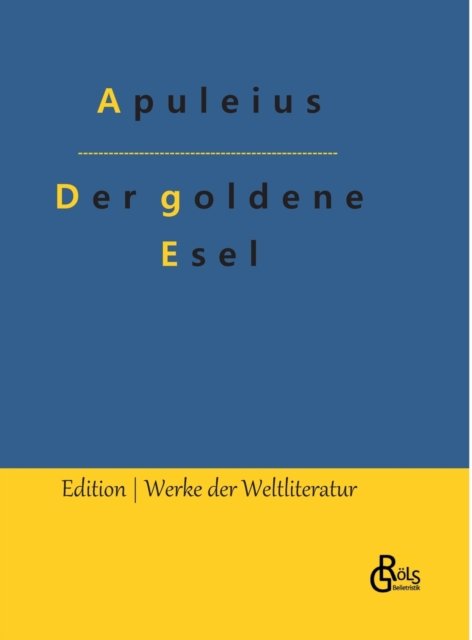 Cover for Apuleius · Der goldene Esel (Hardcover bog) (2022)