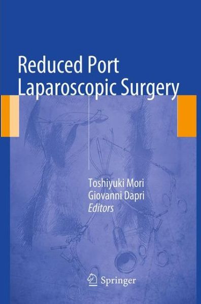Cover for Reduced Port Laparoscopic Surgery (Paperback Book) [Softcover reprint of the original 1st ed. 2014 edition] (2016)