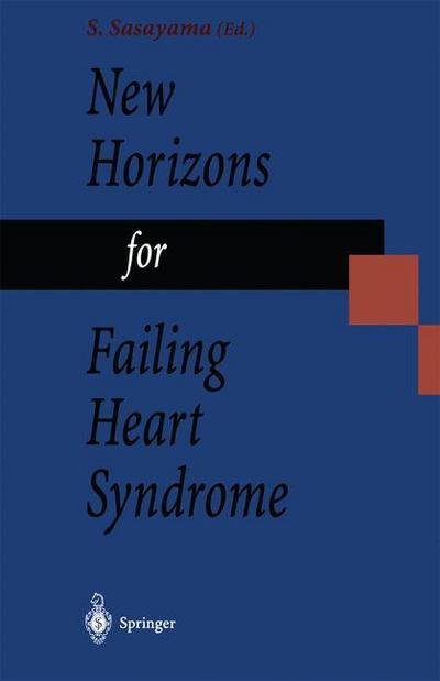 New Horizons for Failing Heart Syndrome (Gebundenes Buch) (1996)