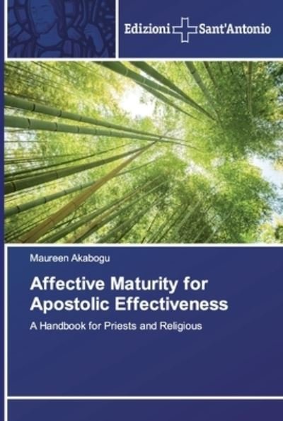 Cover for Akabogu · Affective Maturity for Apostoli (Buch) (2019)