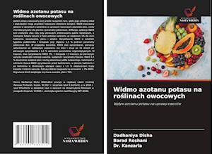 Cover for Disha · Widmo azotanu potasu na roslinach (Book)