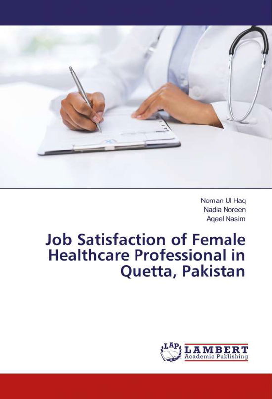 Cover for Haq · Job Satisfaction of Female Healthca (Buch)