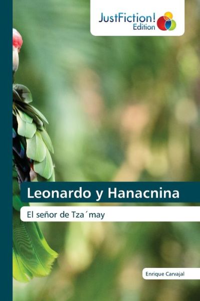 Cover for Enrique Carvajal · Leonardo y Hanacnina (Paperback Book) (2021)