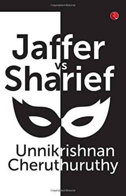 Cover for Unikrisnan Cheruthuruthy · Jaffer vs Sharief (Hardcover Book) (2016)