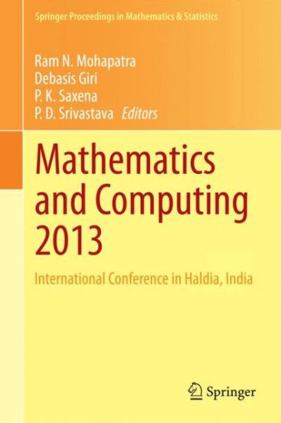 Cover for Ram N Mohapatra · Mathematics and Computing 2013: International Conference in Haldia, India - Springer Proceedings in Mathematics &amp; Statistics (Hardcover Book) [2014 edition] (2014)